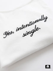 Cotton Tee Yes, intentionally single. Exclusive Style